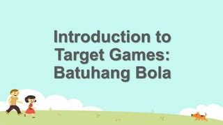 batuhang bola|PE 6.pptx .
